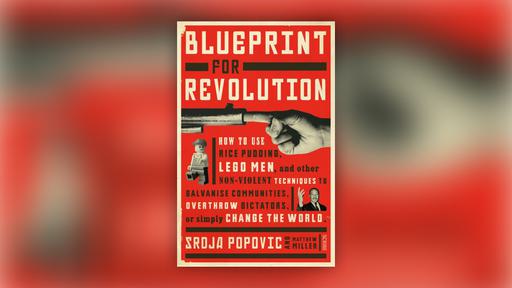 Image of book cover "Blueprint For Revolution" by Srdja Popovic and Matthew Miller